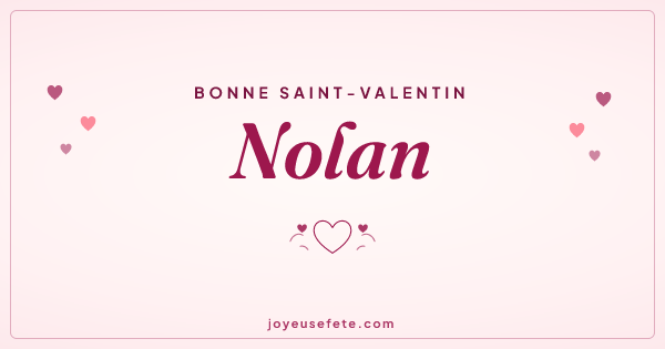 Image « Bonne Saint-Valentin Nolan » au format large
