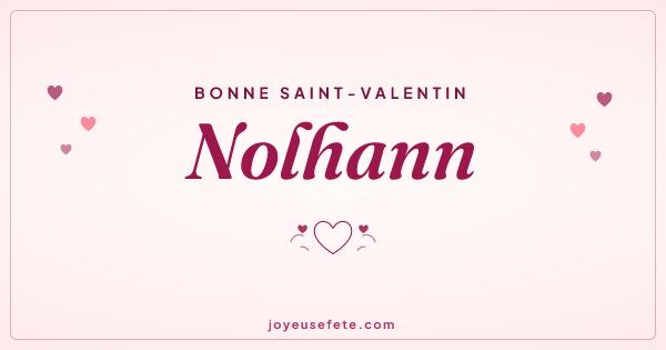 Image « Bonne Saint-Valentin Nolhann » au format large
