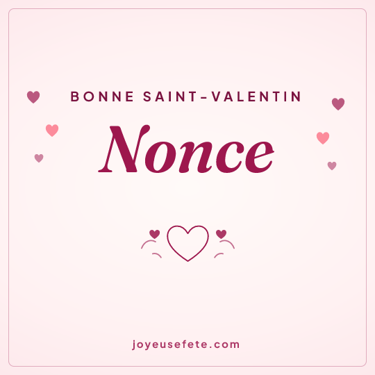 Image carrée « Bonne Saint-Valentin Nonce » pour WhatsApp