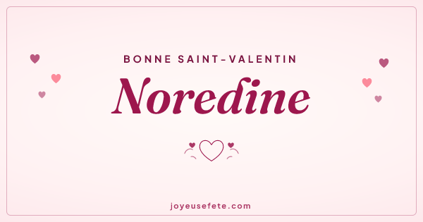 Image « Bonne Saint-Valentin Noredine » au format large