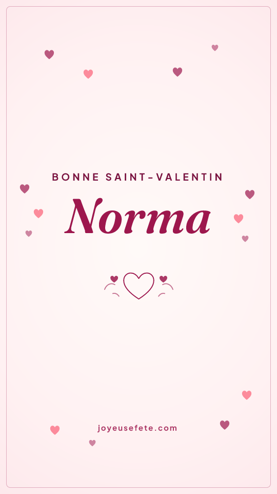 Image « Bonne Saint-Valentin Norma » au format story