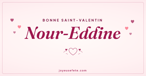 Image « Bonne Saint-Valentin Nour-Eddine » au format large
