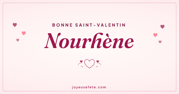 Image « Bonne Saint-Valentin Nourhène » au format large