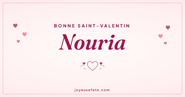 Image « Bonne Saint-Valentin Nouria » au format large