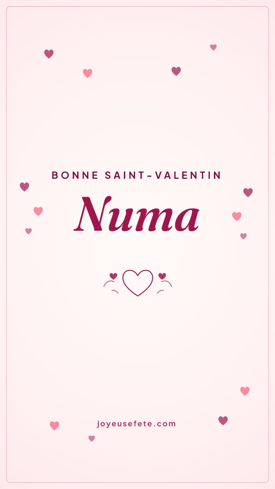 Image « Bonne Saint-Valentin Numa » au format story