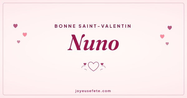 Image « Bonne Saint-Valentin Nuno » au format large