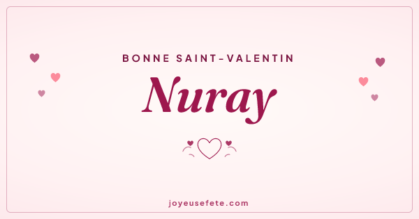 Image « Bonne Saint-Valentin Nuray » au format large