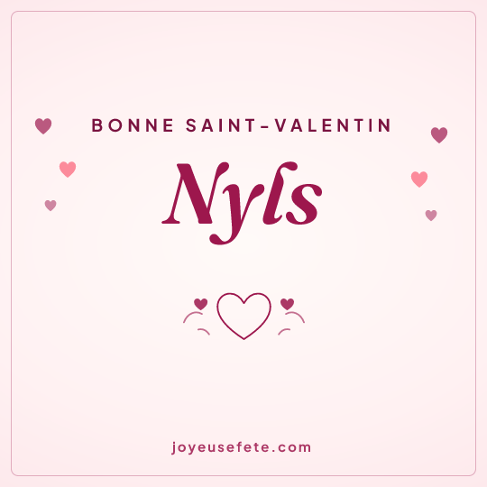Image carrée « Bonne Saint-Valentin Nyls » pour WhatsApp