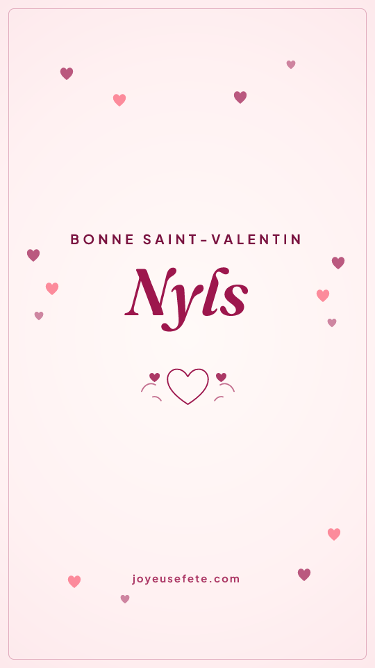 Image « Bonne Saint-Valentin Nyls » au format story