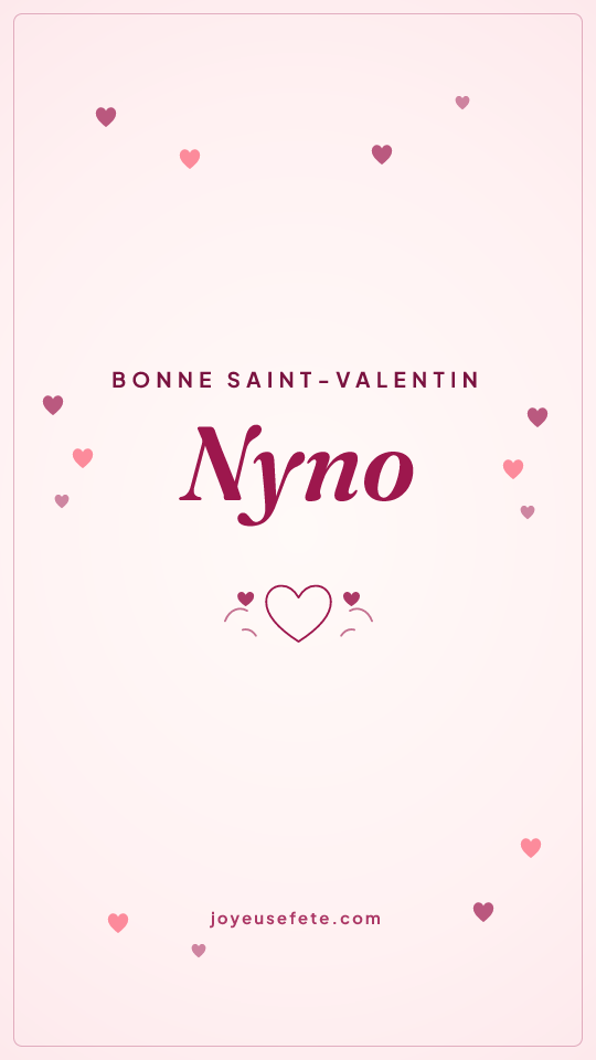 Image « Bonne Saint-Valentin Nyno » au format story