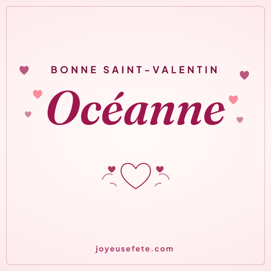 Image carrée « Bonne Saint-Valentin Océanne » pour WhatsApp