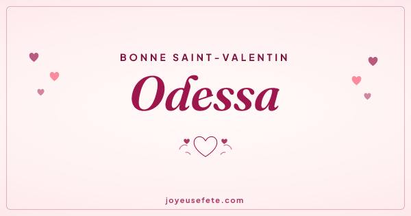 Image « Bonne Saint-Valentin Odessa » au format large