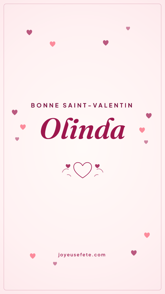 Image « Bonne Saint-Valentin Olinda » au format story