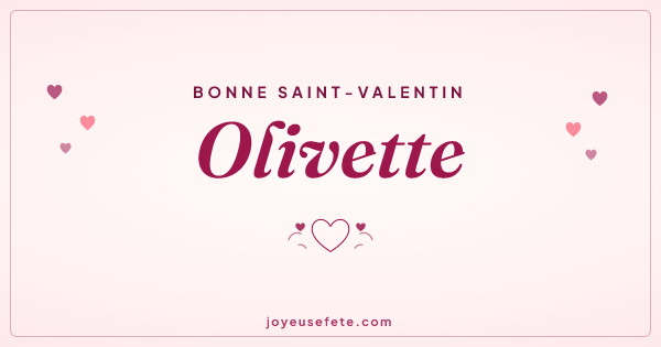 Image « Bonne Saint-Valentin Olivette » au format large