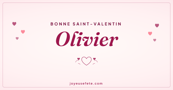 Image « Bonne Saint-Valentin Olivier » au format large
