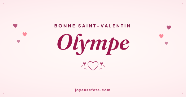 Image « Bonne Saint-Valentin Olympe » au format large