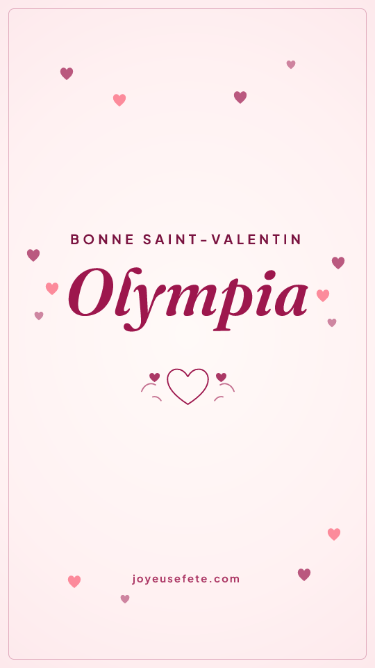 Image « Bonne Saint-Valentin Olympia » au format story