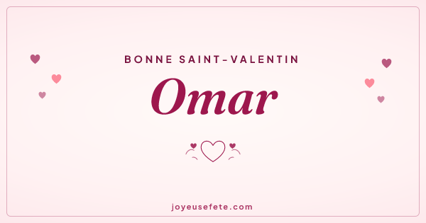 Image « Bonne Saint-Valentin Omar » au format large