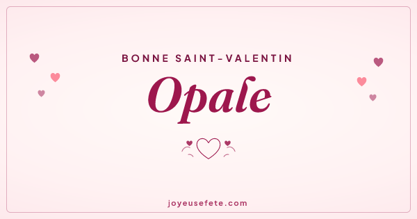 Image « Bonne Saint-Valentin Opale » au format large
