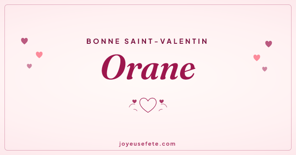 Image « Bonne Saint-Valentin Orane » au format large