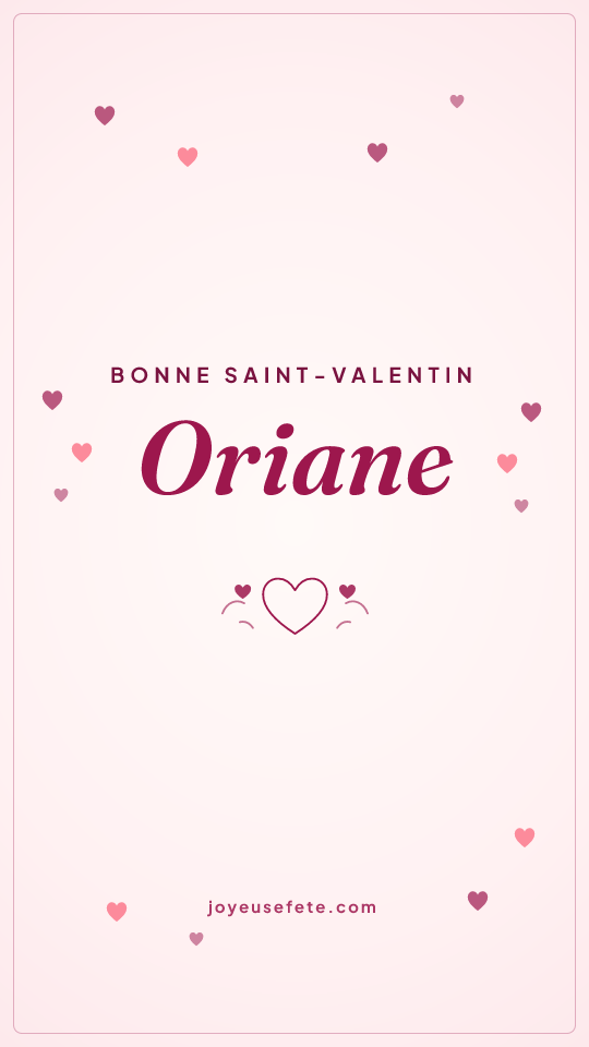 Image « Bonne Saint-Valentin Oriane » au format story