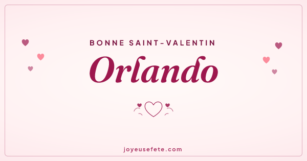 Image « Bonne Saint-Valentin Orlando » au format large