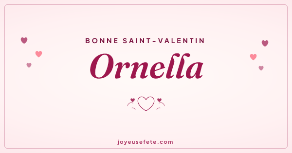 Image « Bonne Saint-Valentin Ornella » au format large