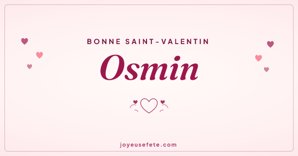 Image « Bonne Saint-Valentin Osmin » au format large