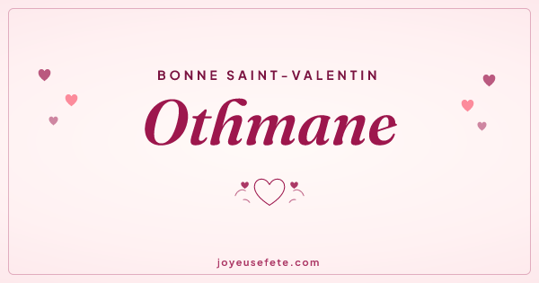 Image « Bonne Saint-Valentin Othmane » au format large