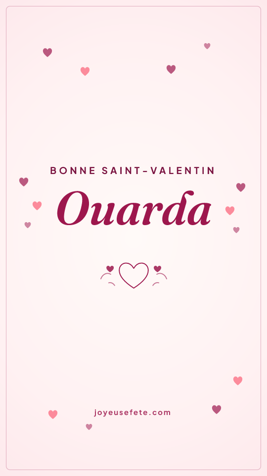 Image « Bonne Saint-Valentin Ouarda » au format story