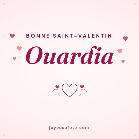 Image carrée « Bonne Saint-Valentin Ouardia » pour WhatsApp