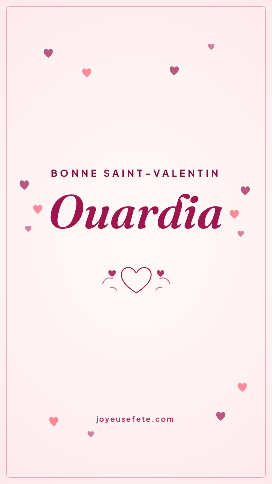 Image « Bonne Saint-Valentin Ouardia » au format story