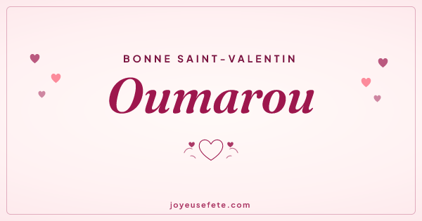 Image « Bonne Saint-Valentin Oumarou » au format large