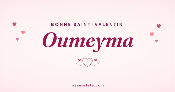 Image « Bonne Saint-Valentin Oumeyma » au format large