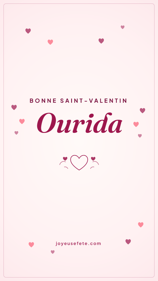 Image « Bonne Saint-Valentin Ourida » au format story