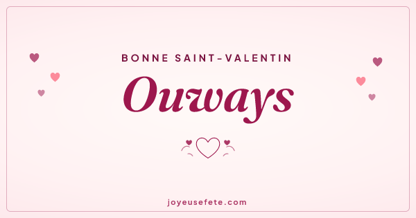 Image « Bonne Saint-Valentin Ouways » au format large