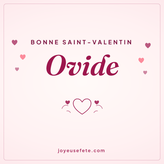 Image carrée « Bonne Saint-Valentin Ovide » pour WhatsApp