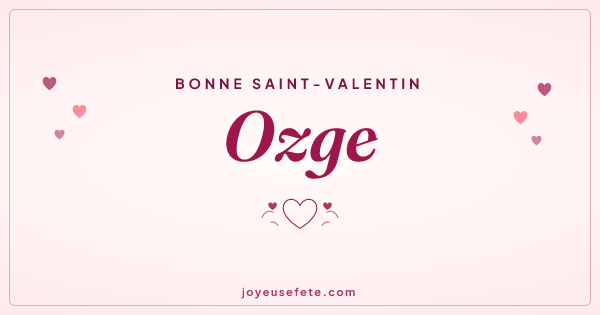 Image « Bonne Saint-Valentin Ozge » au format large