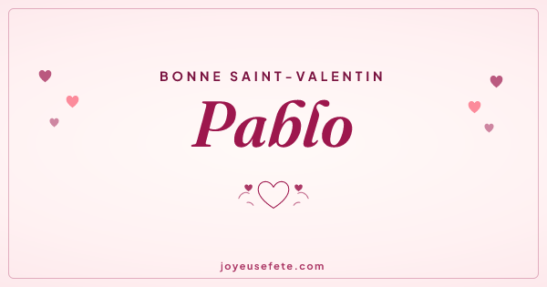 Image « Bonne Saint-Valentin Pablo » au format large