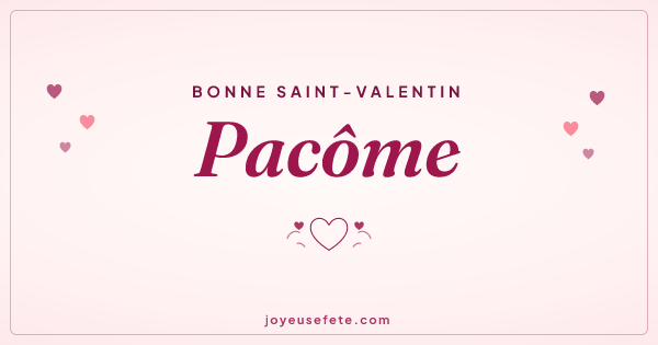 Image « Bonne Saint-Valentin Pacôme » au format large