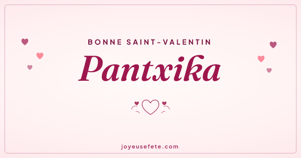 Image « Bonne Saint-Valentin Pantxika » au format large