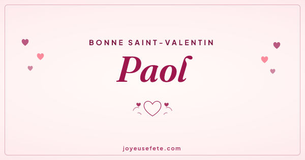 Image « Bonne Saint-Valentin Paol » au format large
