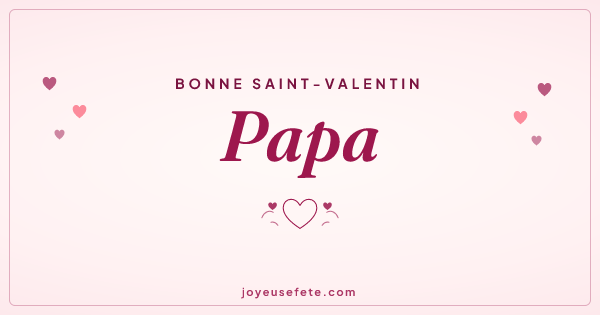 Image « Bonne Saint-Valentin Papa » au format large