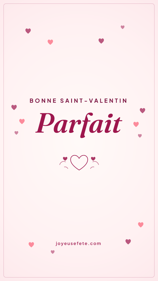 Image « Bonne Saint-Valentin Parfait » au format story