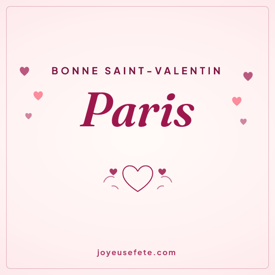 Image carrée « Bonne Saint-Valentin Paris » pour WhatsApp