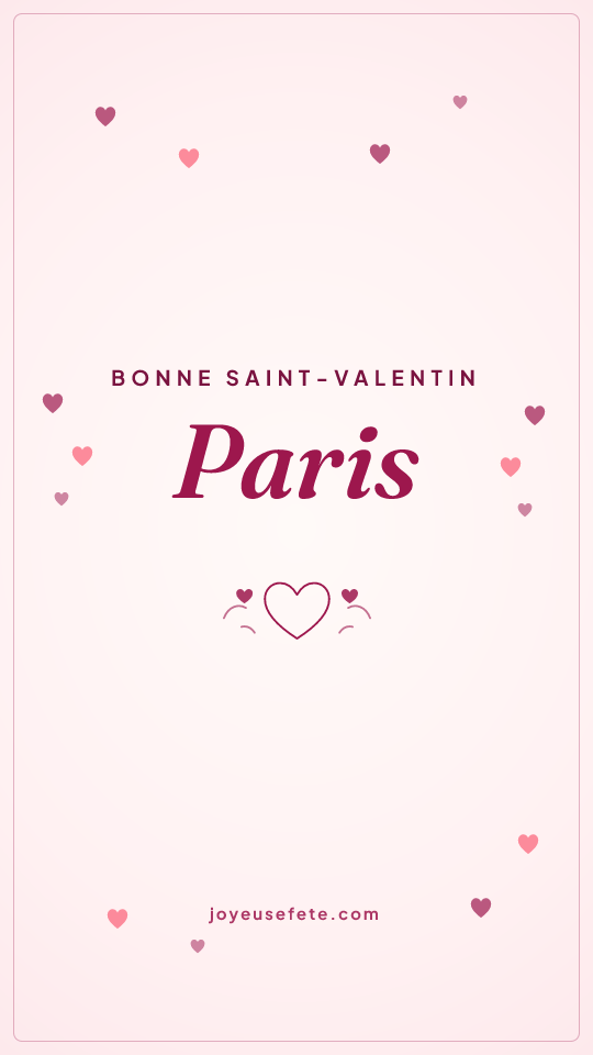 Image « Bonne Saint-Valentin Paris » au format story