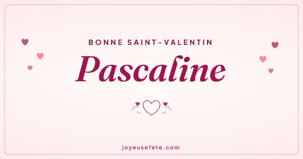 Image « Bonne Saint-Valentin Pascaline » au format large