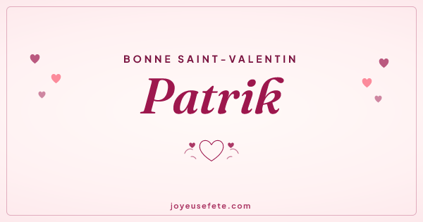 Image « Bonne Saint-Valentin Patrik » au format large