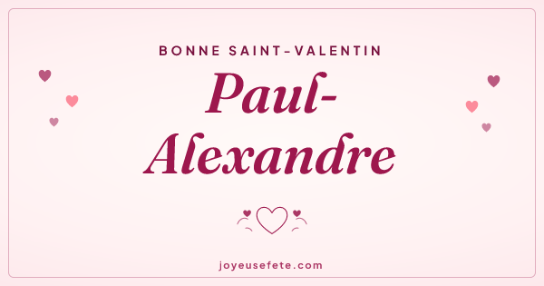 Image « Bonne Saint-Valentin Paul-Alexandre » au format large