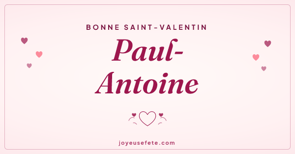 Image « Bonne Saint-Valentin Paul-Antoine » au format large